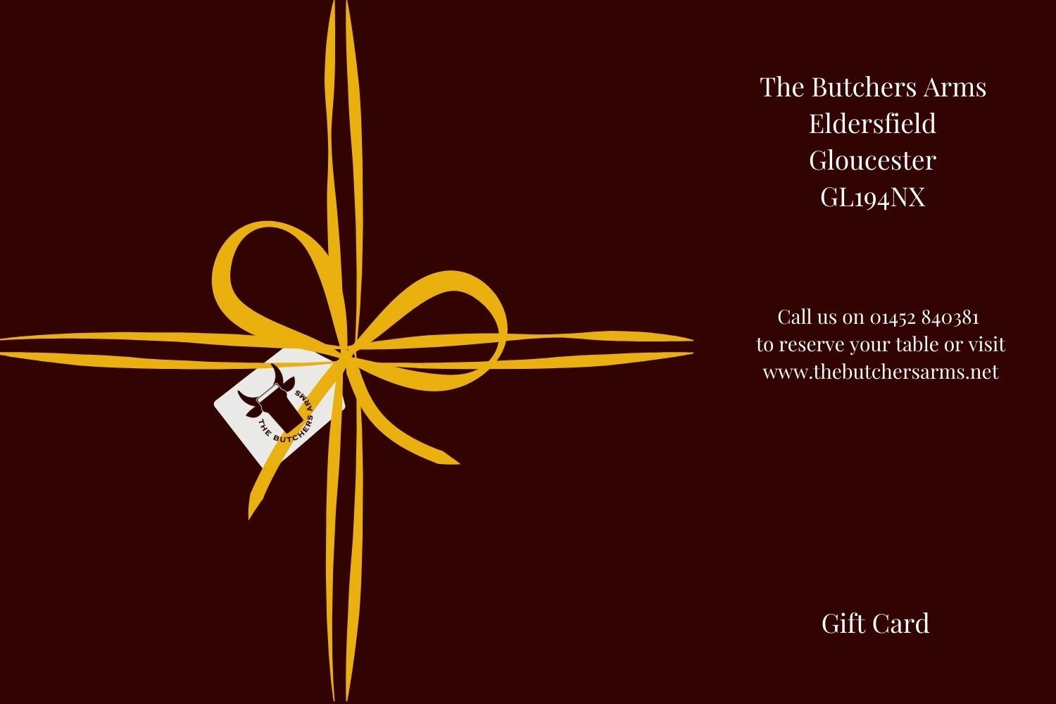 The Butchers Arms gift card with a gold ribbon and bow on a burgundy background.